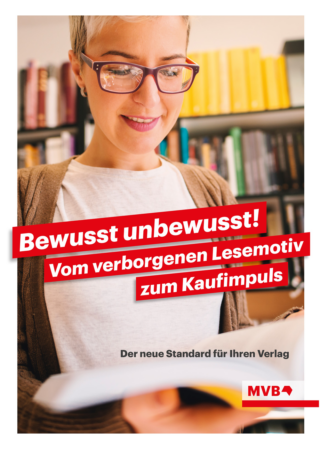 Lesemotive Werbegrafik zeigt eine Frau die ein Buch liest, darüber steht "Bewusst unbewusst! Vom verborgenen Lesemotiv zum Kaufimpuls".