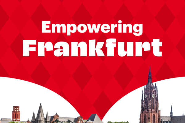Empowering Frankfurt