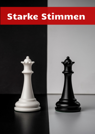 Plakat zum Lesemotiv Auseinandersetzen mit sich zwei gegenüberstehenden schwarz-weißen Schachfiguren und der Überschrift Starke Stimmen