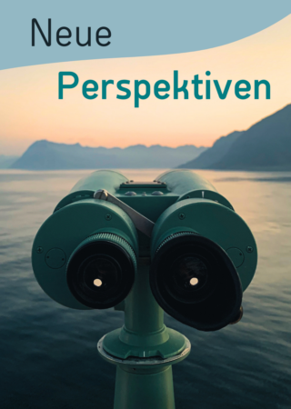Plakat zum Lesemotiv Entdecken mit einem Fernglas und der Überschrift Neue Perspektiven